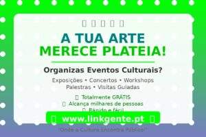 A Tua Arte Merece Plateia!